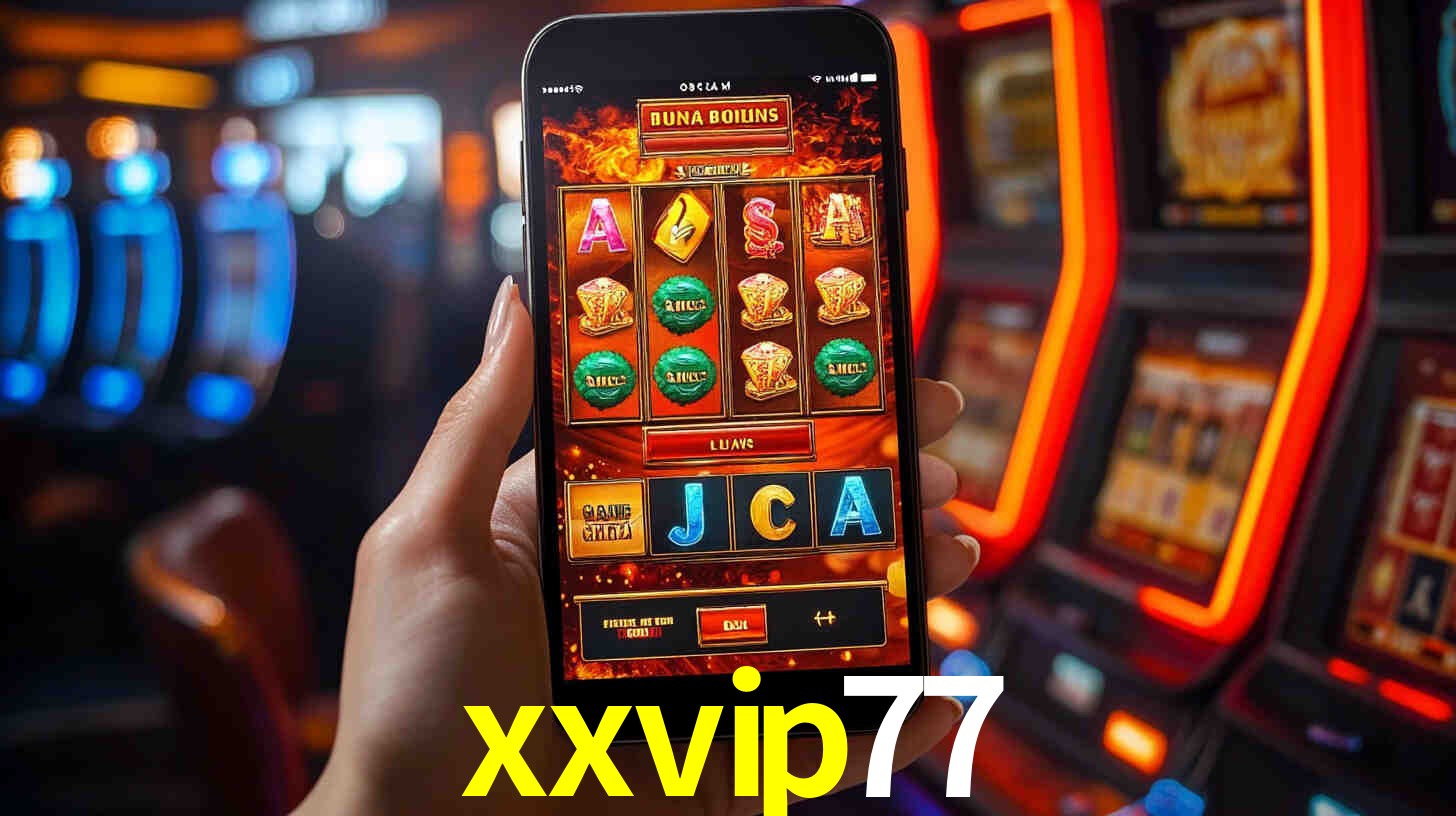 xxvip77: Seu Cassino Premiado com Pagamentos Rápidos
