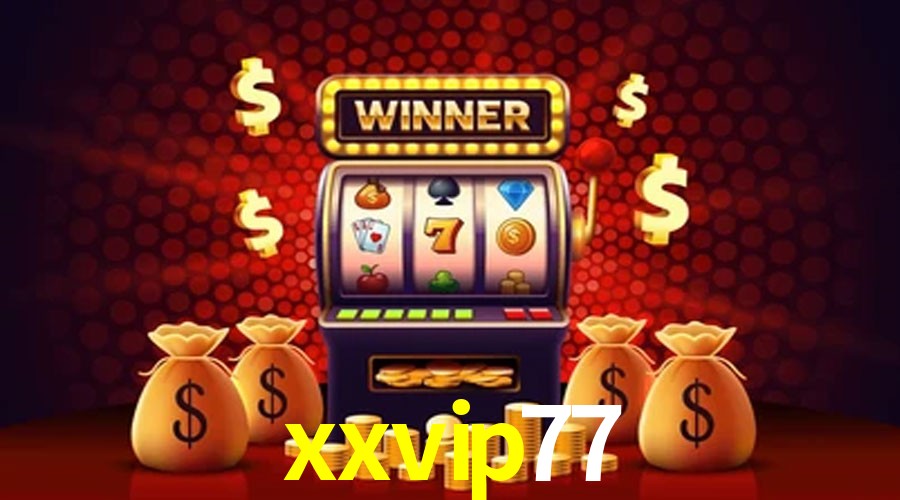 Slot Games xxvip77