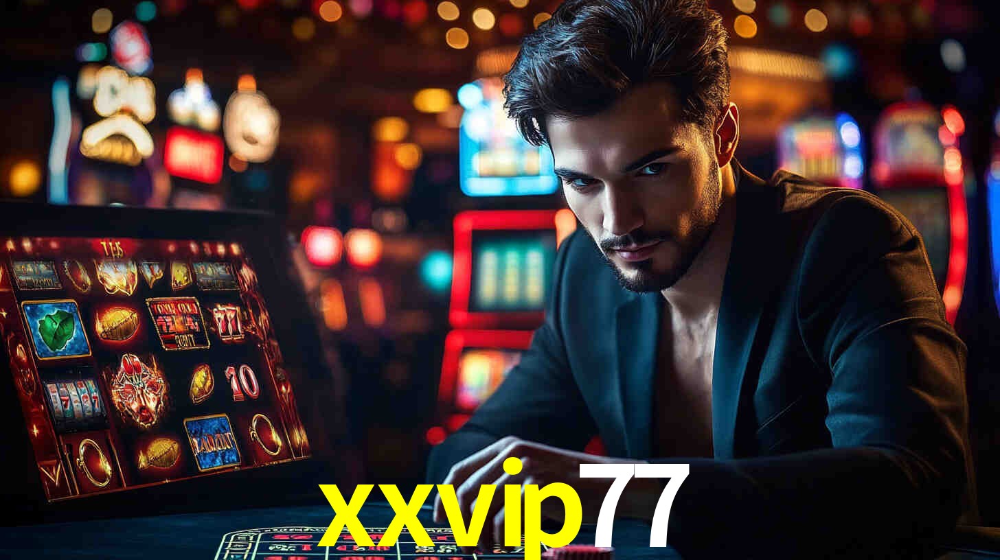 xxvip77,xxvip77 bet